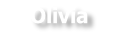 Olivia