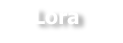Lora