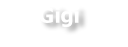 Gigi